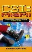 CSI Miami - Harm For The Holiday misgivings