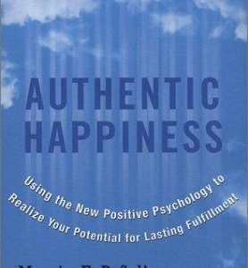Authentic Happiness