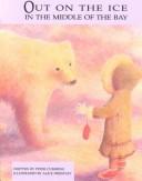 Out On The Ice In The Middle Of The Bay