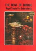 The Best of Bridge - Royal Treats for Entertaining