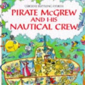 Pirate McGrew and his Nautical Crew