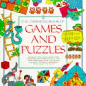 The usborne Book Of games And Puzzles