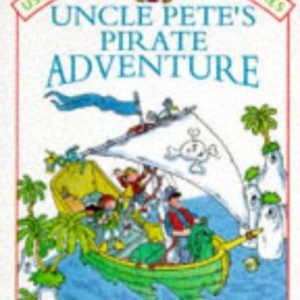 Uncle Pete's Pirate Adventure