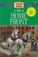 American Adventure #47 - The Home Front