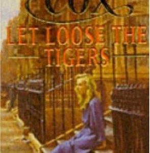 Let Loose The Tiger