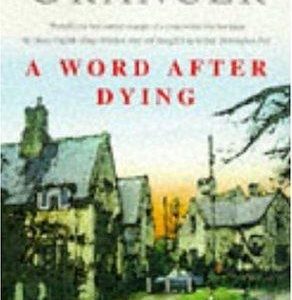 A Word After Dying