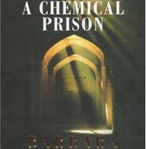 A Chemical Prison