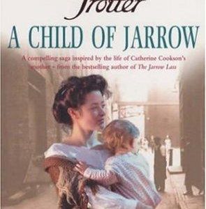 A Child Of Jarrow