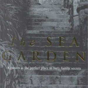 The Sea Garden