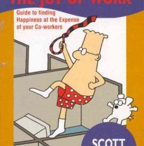 Dilbert - The Joy of Work