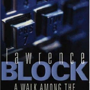 A Walk Amont the Tombstones