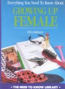 Growing up Female