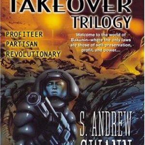 The Hostile Takeover Trilogy