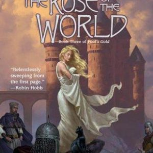 The Rose Of The World