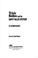 Trixie Belden #9 - the Happy Valley Mystery