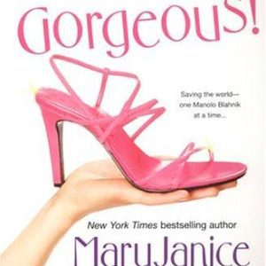 Hello, Gorgeous!