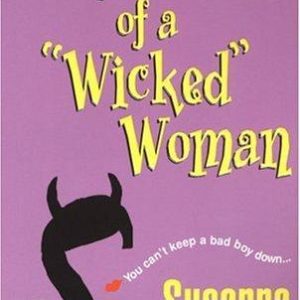 Confessions of a wicked woman
