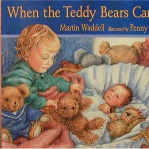 when the teddy bears came