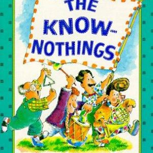 The Know-Nothings