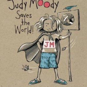 Judy Moody Saves The World!