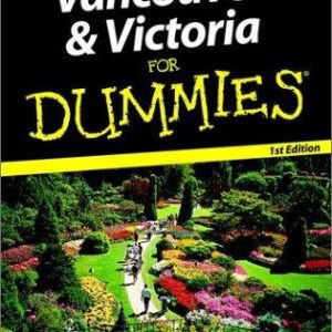 Vancouver & Victoria For Dummies
