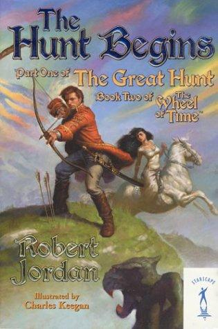 The Hund Begins #2 Wheel of Time # 2 -The Great Hunt