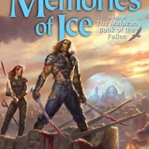 Malazan Book of the Fallen - memories of  ice