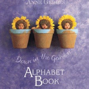 Down In the garden Alphabet Book