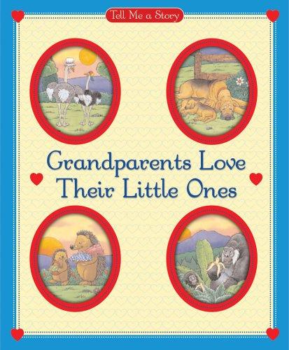 tell me a story - grandparents love their little ones