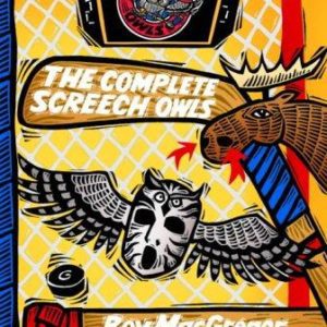 The Complete Screech Owls