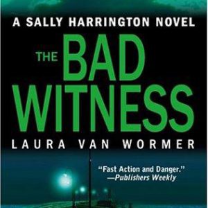 the bad Witness