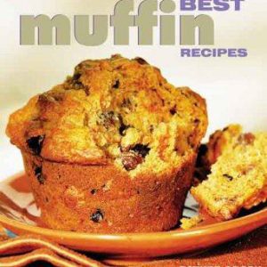 another 250 best muffin recipes