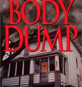 Body Dump