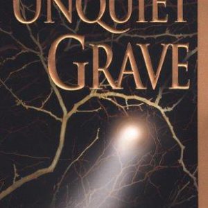 An Unquiet Grave