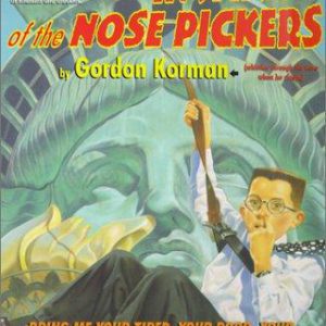 invasion of the nose pickers