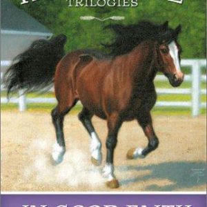 the horseshoe trilogies - in good faith