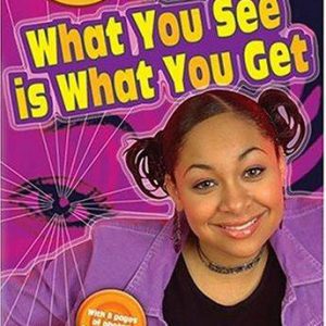 what You See Is What You Get