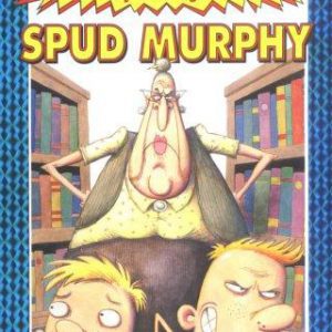 Legend of Spud Murphy
