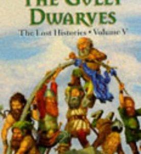DragonLance - The Gully Dwarves (the lost histories vl V)
