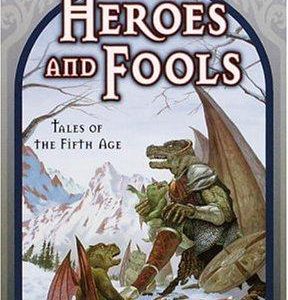 Dragonlance - Heroes And Fools