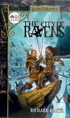 Forgotten Realms - the cities- the city of ravens