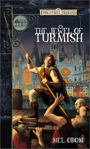 Forgotten Realms - The Jewel Of Turmish - The Cities
