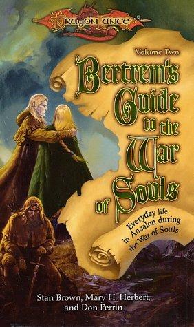 DragonLance - Bertrem's Guide to the war of souls