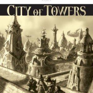 The Dreaming Dark Bk I-the City of Towers