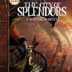 Forgotten Realms - The City Of Splendors