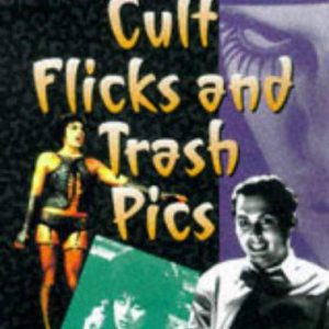 Cult Flicks and Trash Pics