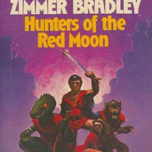 Hunters Of The Red Moon