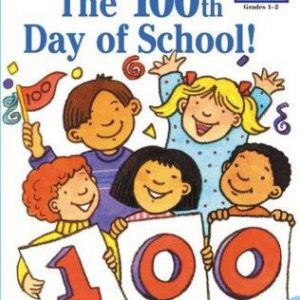 The 100th Day of School