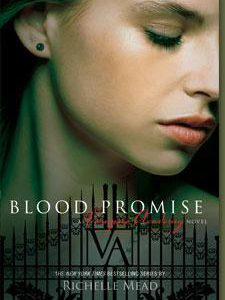 vampire academy - blood promise