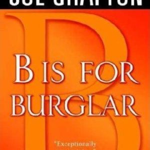 B' is for Burglar